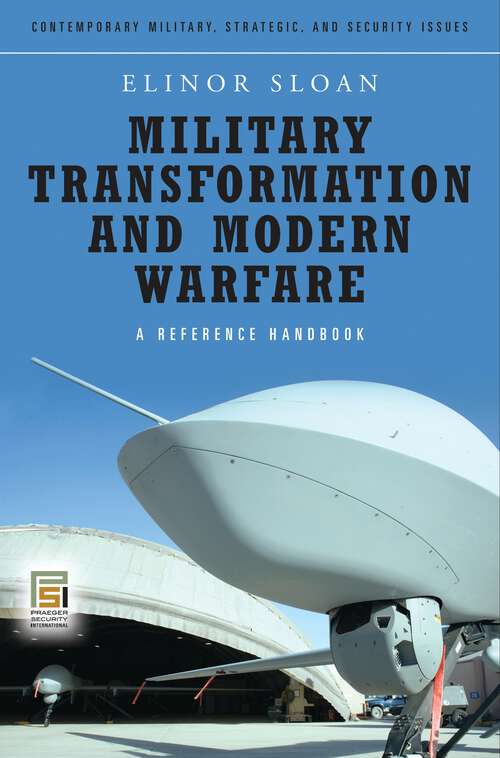 Book cover of Military Transformation and Modern Warfare: A Reference Handbook (Contemporary Military, Strategic, and Security Issues)