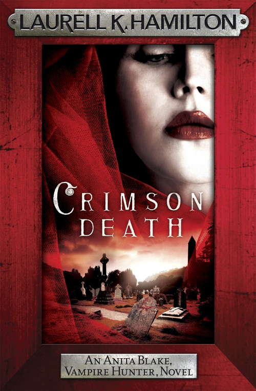 Book cover of Crimson Death (Anita Blake, Vampire Hunter, Novels #25)