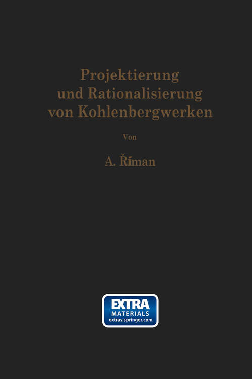 Book cover of Projektierung und Rationalisierung von Kohlenbergwerken (1962)
