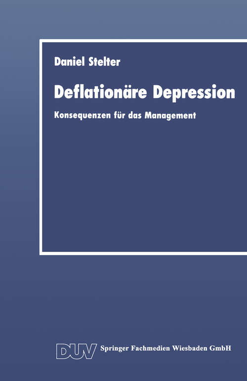 Book cover of Deflationäre Depression: Konsequenzen für das Management (1991) (DUV Wirtschaftswissenschaft)