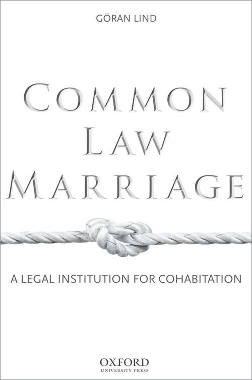 Book cover of Common Law Marriage: A Legal Institution For Cohabitation