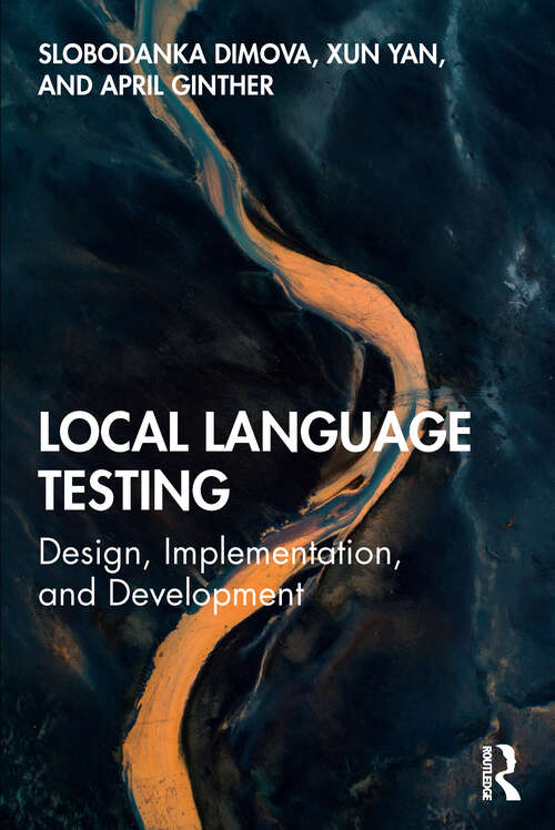 Book cover of Local Language Testing: Design, Implementation, and Development