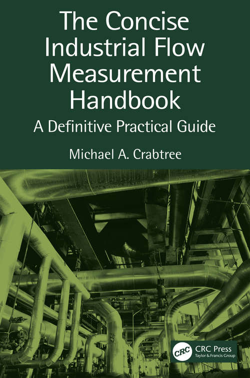 Book cover of The Concise Industrial Flow Measurement Handbook: A Definitive Practical Guide