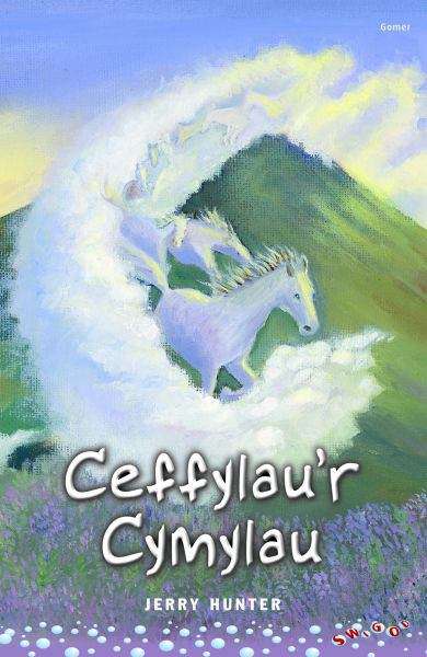 Book cover of Ceffylau'r Cymylau (Cyfres Swigod)