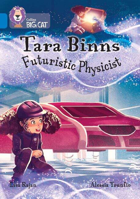 Book cover of Tara Binns Futuristic Physicist (PDF) (Collins Big Cat)