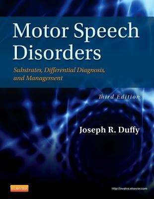 Book cover of Motor Speech Disorders: Substrates, Differential Diagnosis, and Management (PDF)