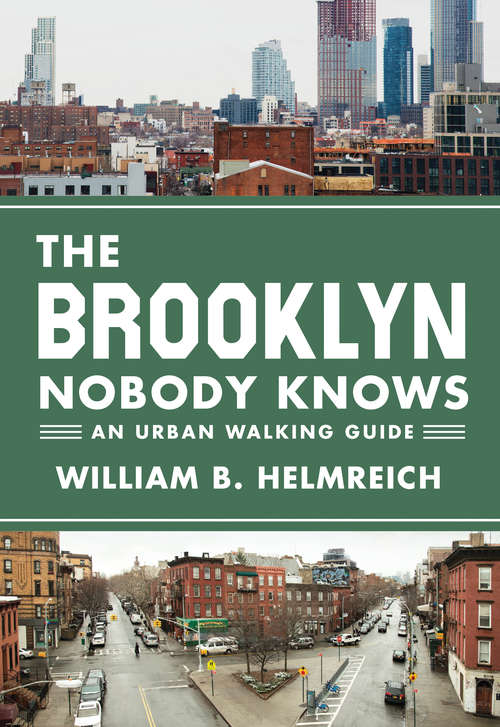 Book cover of The Brooklyn Nobody Knows: An Urban Walking Guide