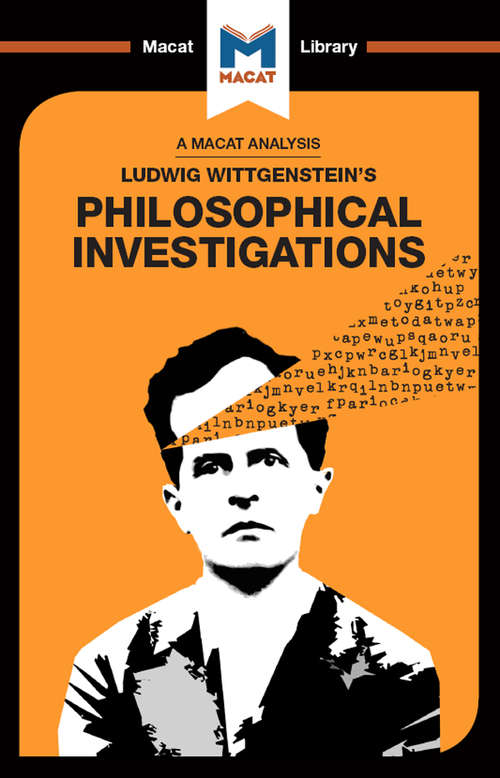 Book cover of Philosophical Investigations (The Macat Library)