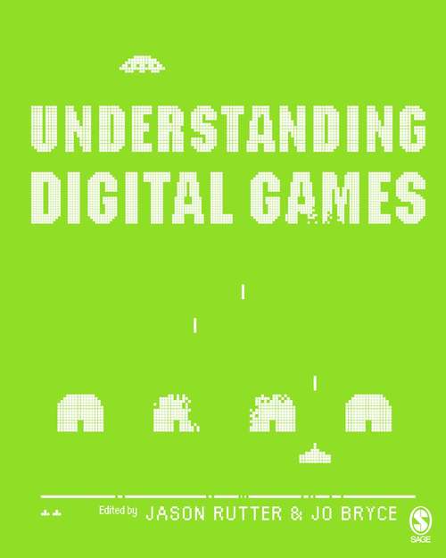 Book cover of Understanding Digital Games (PDF)