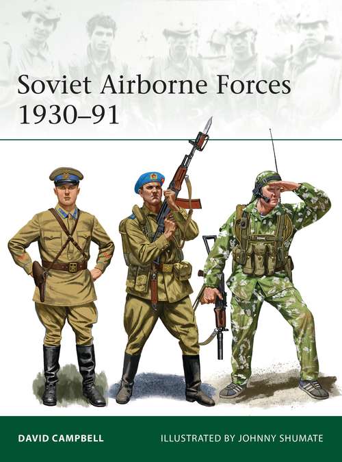 Book cover of Soviet Airborne Forces 1930–91 (Elite #231)