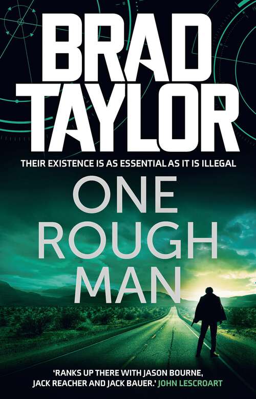 Book cover of One Rough Man: A gripping military thriller from ex-Special Forces Commander Brad Taylor (Taskforce #1)