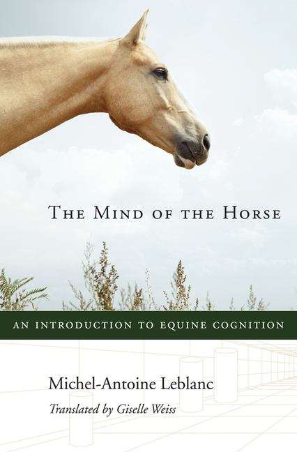 Book cover of The Mind of the Horse: An Introduction To Equine Cognition