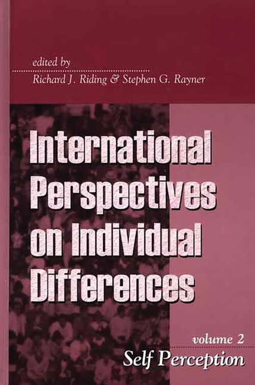 Book cover of Self Perception (International Perspectives on Individual Differences)
