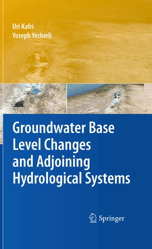 Book cover of Groundwater Base Level Changes and Adjoining Hydrological Systems (2010)
