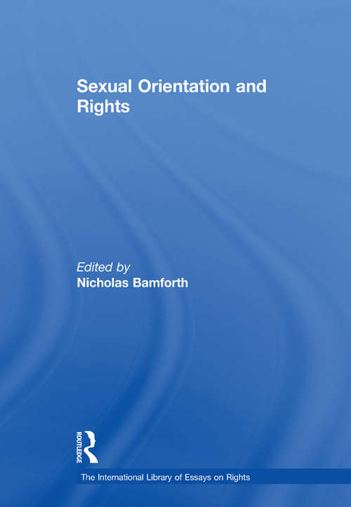 Book cover of Sexual Orientation and Rights (The International Library of Essays on Rights)