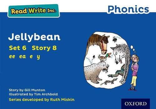 Book cover of Read Write Inc. Phonics: Blue Set 6 Storybook 8 Jellybean