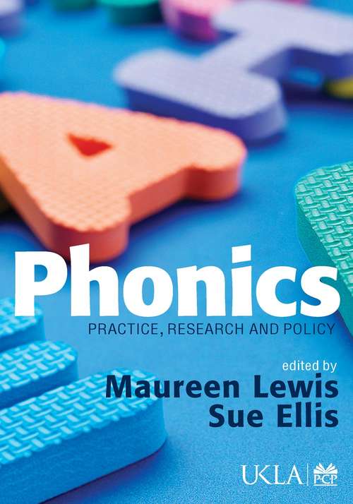 Book cover of Phonics: Practice, Research and Policy (PDF)