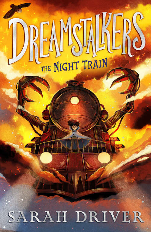 Book cover of Dreamstalkers: The Night Train (Dreamstalkers #1)