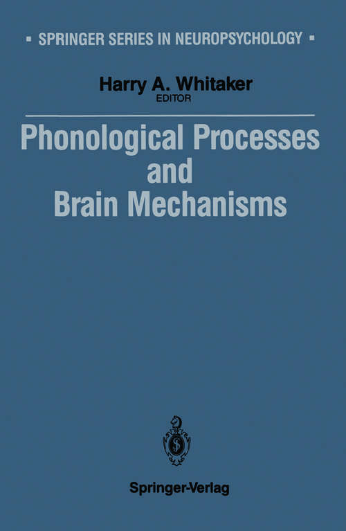 Book cover of Phonological Processes and Brain Mechanisms (1988) (Springer Series in Neuropsychology)