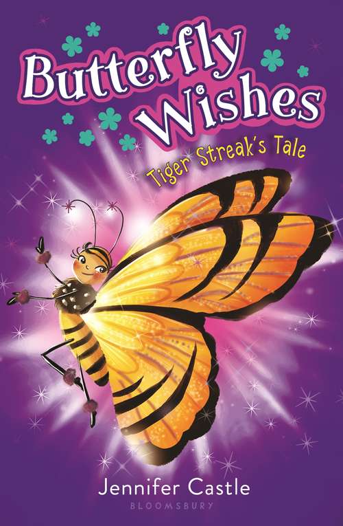 Book cover of Butterfly Wishes 2: Tiger Streak's Tale (Butterfly Wishes Ser.)