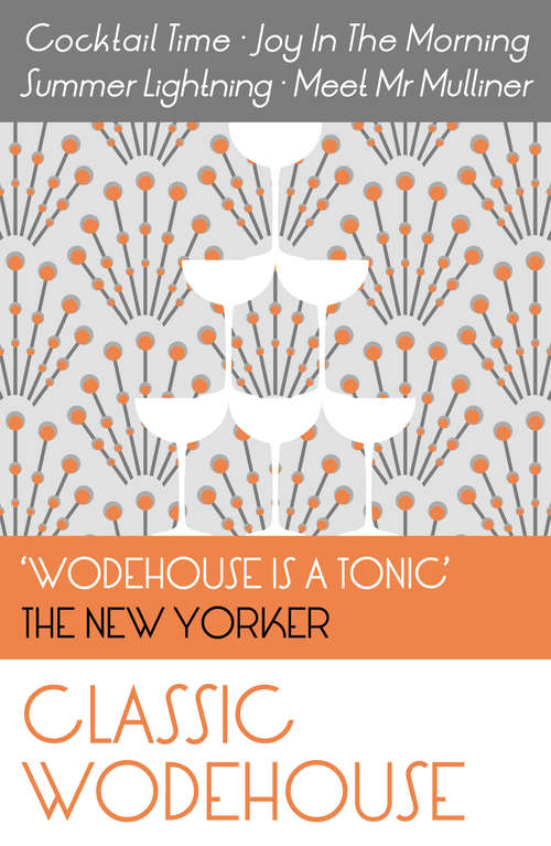 Book cover of Classic Wodehouse: Articles And Stories - The Original Classic Edition