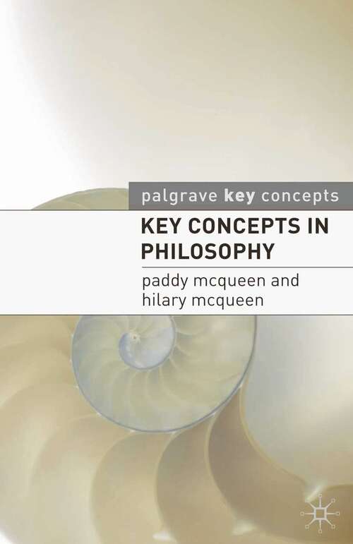 Book cover of Key Concepts in Philosophy (Key Concepts)