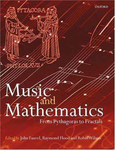 Book cover of Music And Mathematics : From Pythagoras To Fractals (PDF)