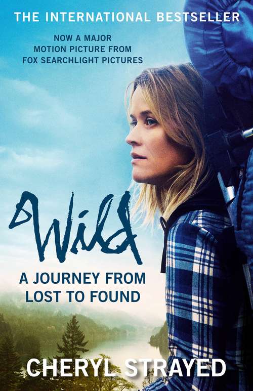 Book cover of Wild: A Journey from Lost to Found (Main)