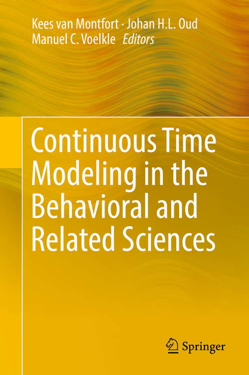 Book cover of Continuous Time Modeling in the Behavioral and Related Sciences (1st ed. 2018)