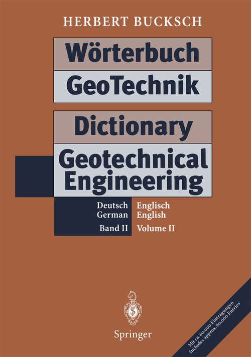 Book cover of Wörterbuch GeoTechnik Dictionary Geotechnical Engineering: Band II / Volume II (1998)