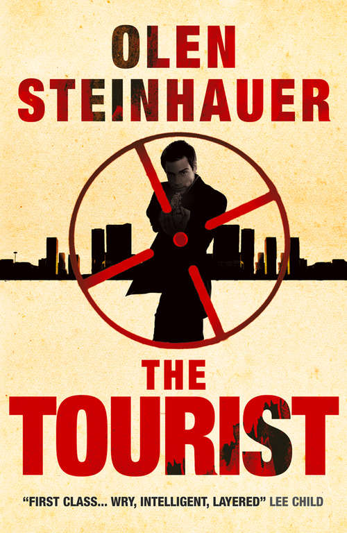 Book cover of The Tourist (ePub edition) (Milo Weaver Ser. #1)