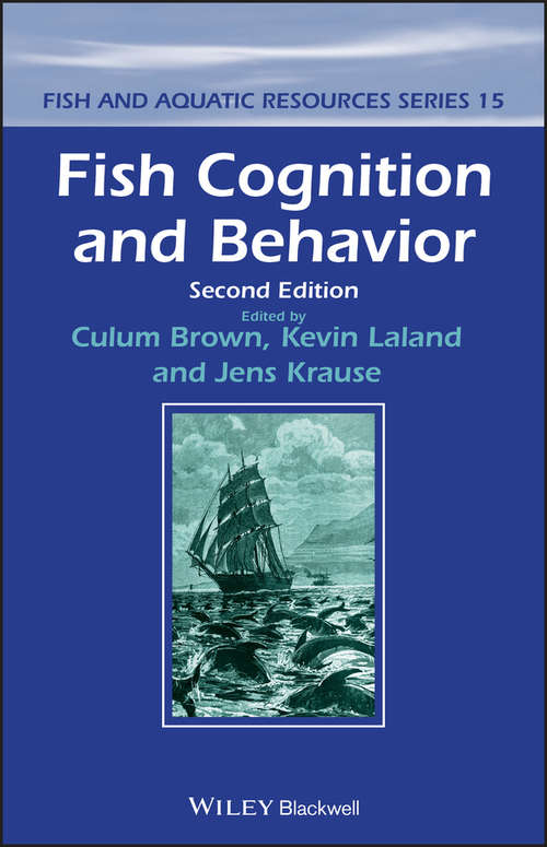 Book cover of Fish Cognition and Behavior (2) (Fish and Aquatic Resources #21)
