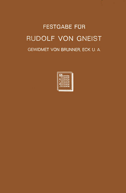 Book cover of Festgabe für Rudolf von Gneist zum Doktorjubiläum am  XX. November MDCCCLXXXVIII (1974)