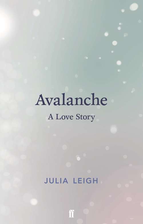 Book cover of Avalanche: A Love Story (Main)