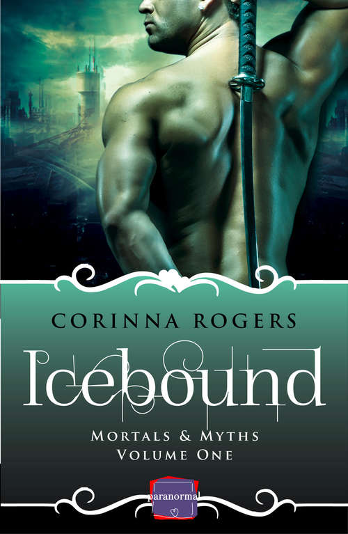 Book cover of Icebound (ePub edition) (Mortals & Myths #1)