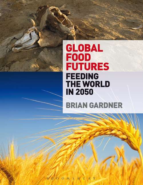 Book cover of Global Food Futures: Feeding the World in 2050