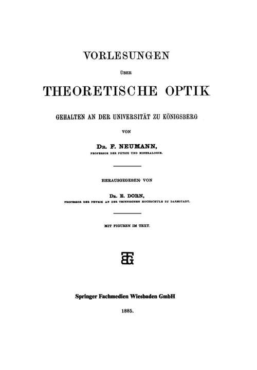 Book cover of Vorlesungen über Theoretische Optik: Gehalten an der Universität zu Königsberg (1885)