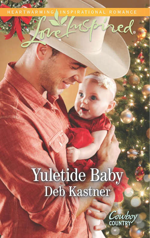 Book cover of Yuletide Baby (ePub First edition) (Cowboy Country #1)
