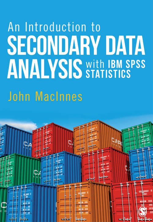 Book cover of An Introduction to Secondary Data Analysis with IBM SPSS Statistics (PDF)