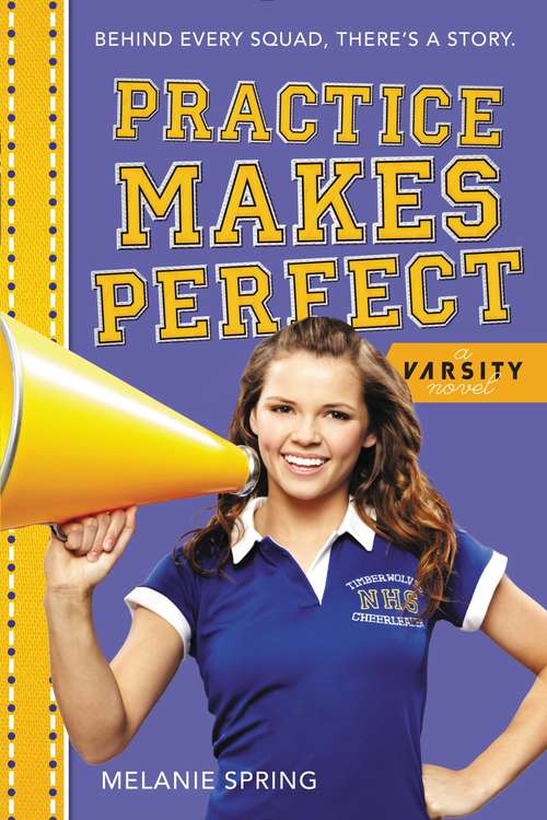 Book cover of Practice Makes Perfect (A Varsity Novel #3)