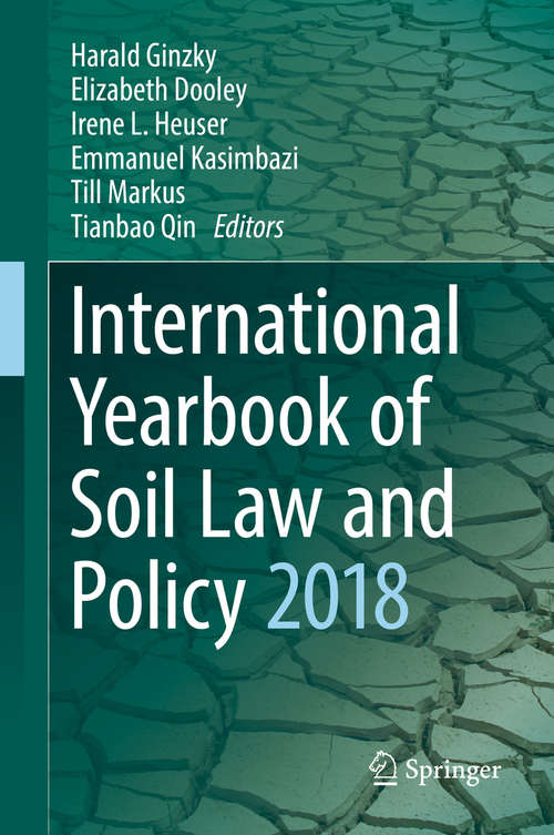 Book cover of International Yearbook of Soil Law and Policy 2018 (1st ed. 2019) (International Yearbook of Soil Law and Policy #2018)