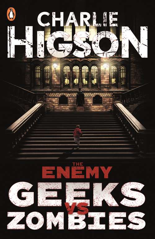 Book cover of The Enemy: Geeks vs Zombies (The Enemy #8)