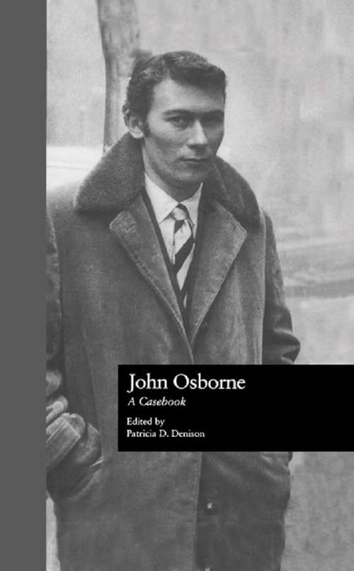Book cover of John Osborne: A Casebook (Casebooks on Modern Dramatists)