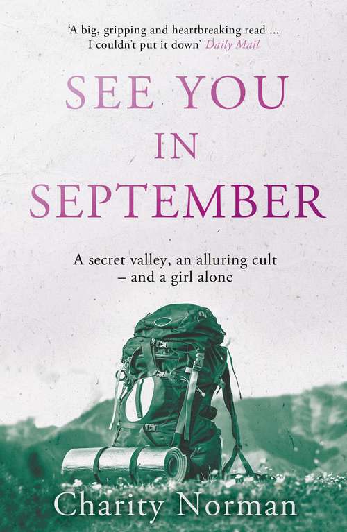 Book cover of See You in September: An Original Short Story Featuring Characters From See You In September (Main) (Charity Norman Reading-Group Fiction)