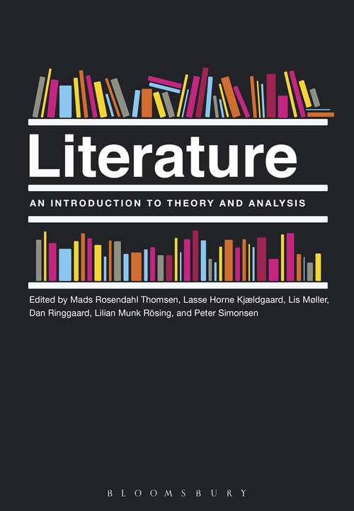 Book cover of Literature: An Introduction to Theory and Analysis