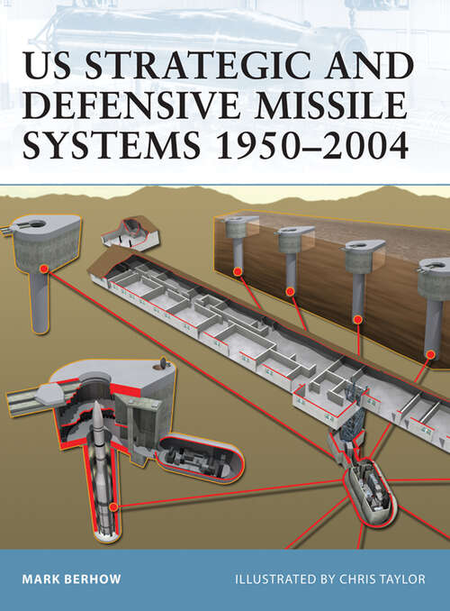 Book cover of US Strategic and Defensive Missile Systems 1950–2004 (Fortress #36)