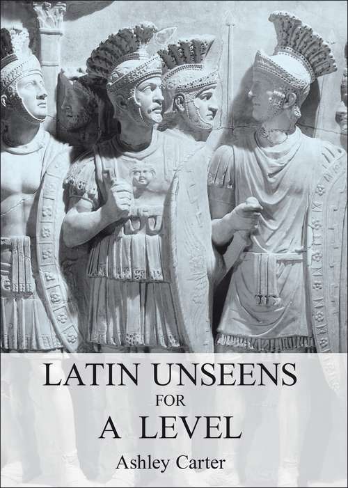Book cover of Latin Unseens for A Level