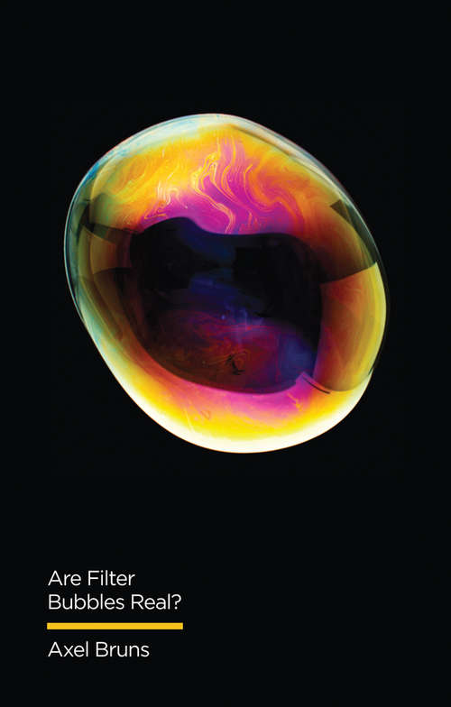 Book cover of Are Filter Bubbles Real?