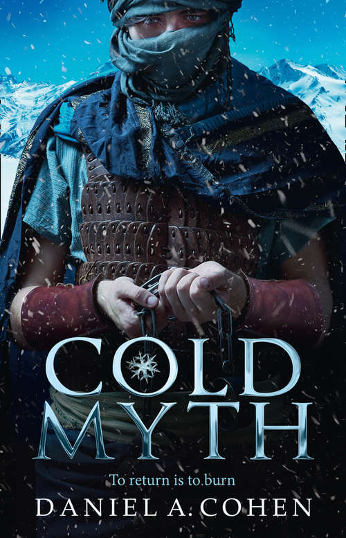 Book cover of Coldmyth (The Coldmaker Saga, Book 3) (ePub edition) (The Coldmaker Saga #3)