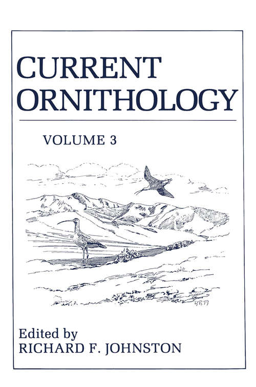 Book cover of Current Ornithology: Volume 3 (1986) (Current Ornithology #3)